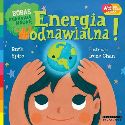 Energia odnawialna Bobas odkrywa naukę - Ruth Spiro | okładka