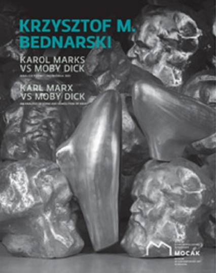Krzysztof M. Bednarski Karol Marks vs Moby Dick Analiza formy i rozbiórka idei -  | okładka