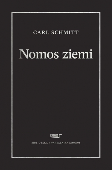 Nomos ziemi w prawie międzynarodowym ius publicum Europaeum - Carl Schmitt | okładka