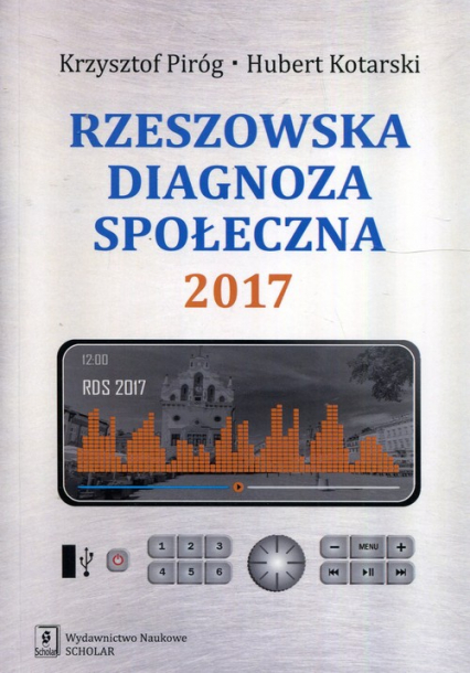 Rzeszowska diagnoza społeczna 2017 - Kotarski Hubert | okładka