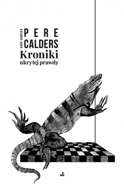 Kroniki ukrytej prawdy - Pere Calders | okładka
