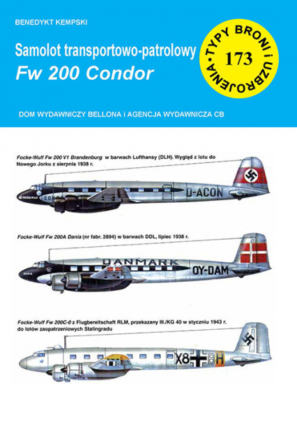 Samolot transportowo-patrolowy Fw 200 Condor - Benedykt Kempski | okładka