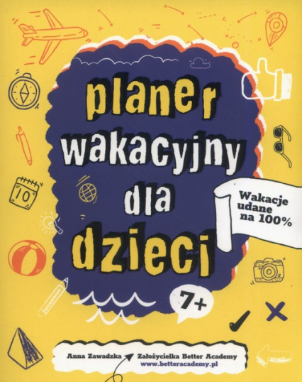 Planer Wakacyjny dla dzieci - Anna Zawadzka | okładka