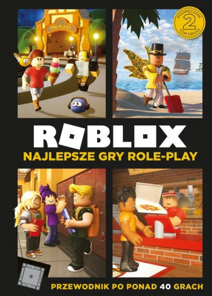 Roblox Najlepsze gry role-play Przewodnik po ponad 40 grach -  | okładka