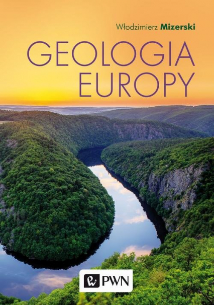Geologia Europy - Włodzimierz Mizerski | okładka