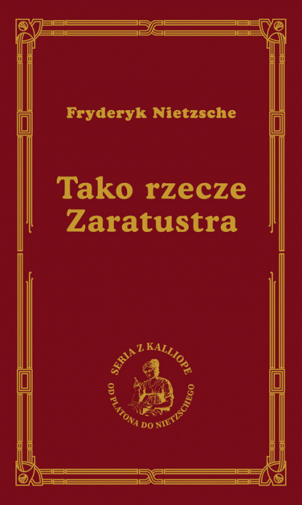 Tako rzecze Zaratustra - Fryderyk Nietzsche | okładka