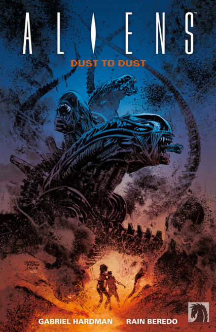Aliens- Dust to Dust Z prochu w proch - Gabriel Hardman | okładka