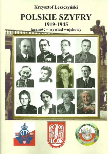 Polskie szyfry 1919-1945 łączność wywiad wojskowy - Krzysztof Leszczyński | okładka