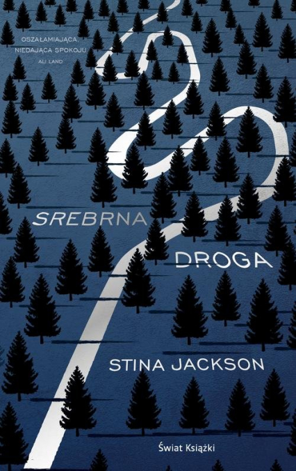 Srebrna droga - Stina Jackson | okładka