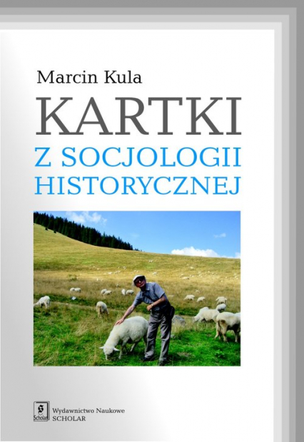 Kartki z socjologii historycznej - Marcin Kula | okładka