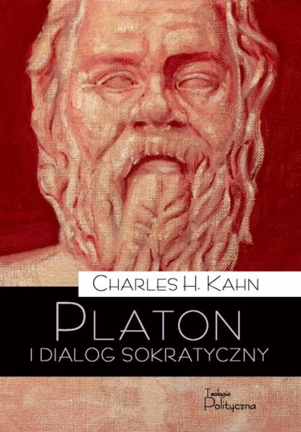 Platon i dialog sokratyczny - Charles Kahn | okładka