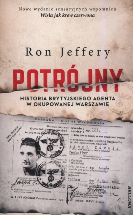 Potrójny Historia brytyjskiego agenta w okupowanej Warszawie - Ron Jeffery | okładka