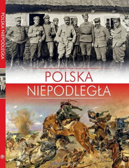 Polska Niepodległa - Norbert Haładaj | okładka
