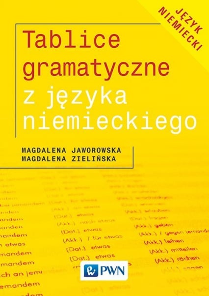 Tablice gramatyczne z języka niemieckiego - Jaworowska Magdalena, Magdalena Zielińska | okładka