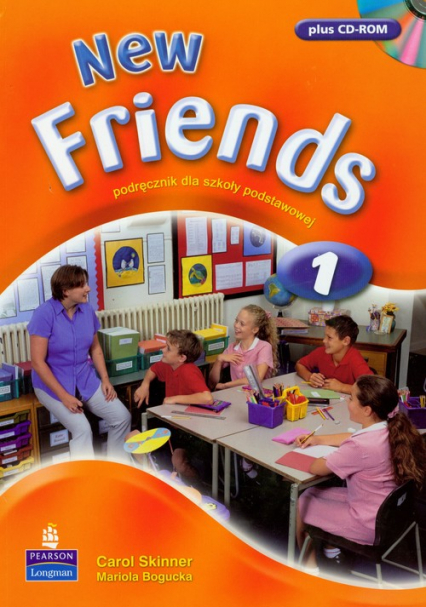New Friends 1 Podręcznik z płytą CD Szkoła podstawowa - Bogucka Mariola, Skinner Carol | okładka