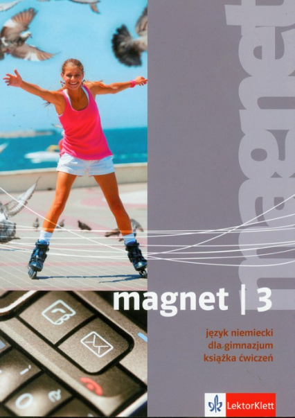 Magnet 3 Język niemiecki Książka ćwiczeń Gimnazjum - Giorgio Motta | okładka