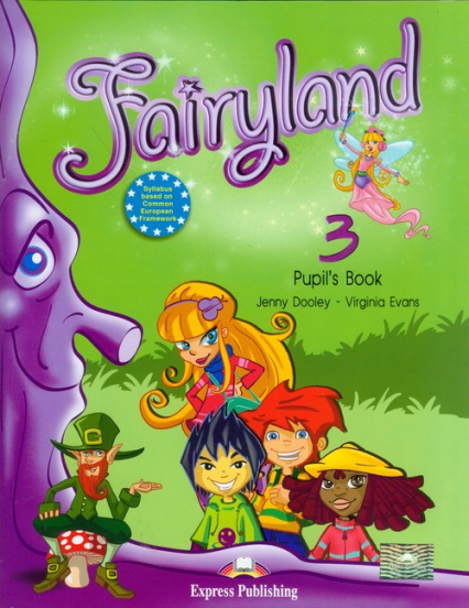 Fairyland 3 Pupil's Book + CD Szkoła podstawowa - Dooley Jenny, Evans Virginia | okładka