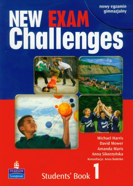 New Exam Challenges 1 Students' Book Gimnazjum - Maris Amanda, Mower David | okładka