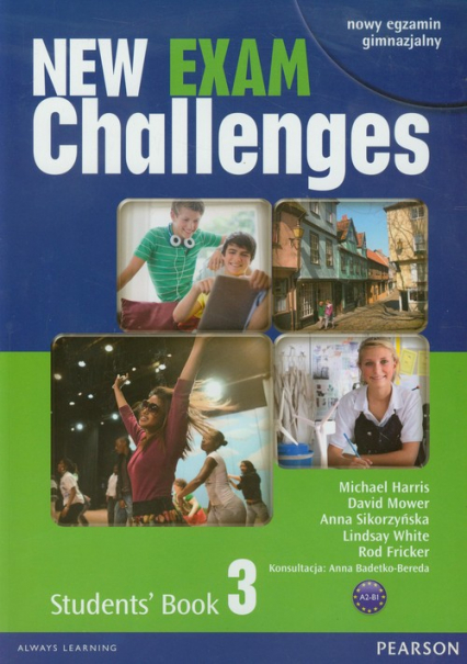 New Exam Challenges 3 Students' Book A2-B1 Gimnazjum - Harris Michael, Mower David | okładka