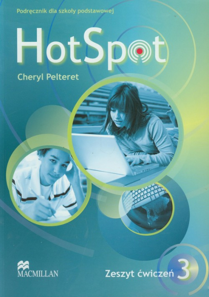 Hot Spot 3 Zeszyt ćwiczeń szkoła podstawowa - Cheryl Pelteret | okładka