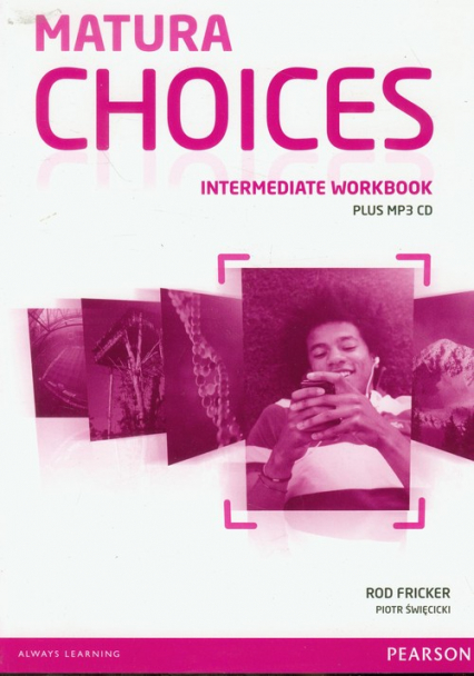 Matura Choices Intermediate Workbook + CDMP - Święcicki Piotr | okładka