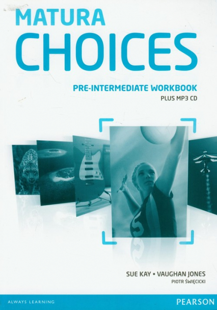 Matura Choices Pre-Intermediate Workbook with MP3 CD - Jones Vaughan, Kay Sue | okładka