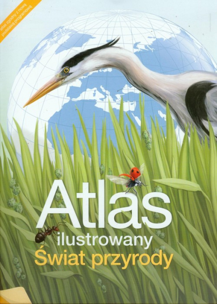 Atlas ilustrowany Świat przyrody -  | okładka