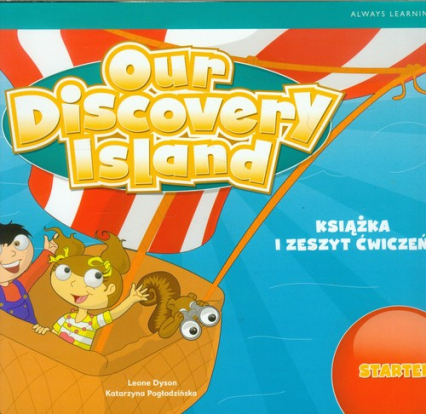 Our Discovery Island Starter Książka i zeszyt ćwiczeń - Dyson Leone, Pogłodzińska Katarzyna | okładka