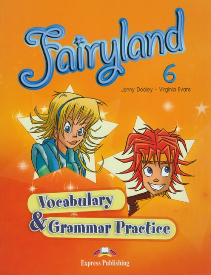 Fairyland 6 Vocabulary & Grammar Practice Szkoła podstawowa - Dooley Jenny, Evans Virginia | okładka