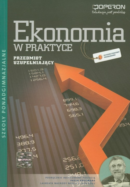 Ekonomia w praktyce Podręcznik Szkoły ponadgimnazjalne - Jolanta Kijakowska | okładka