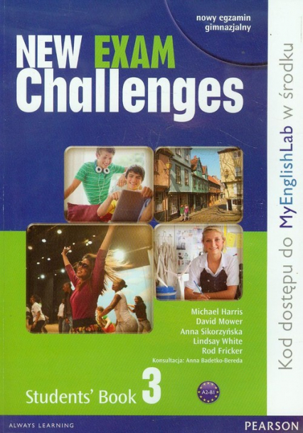 New Exam Challenges 3 Student's Book Gimnazjum - Harris Michael, Mower David, Sikorzyńska Anna | okładka