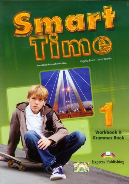 Smart Time 1 Język angielski Workbook and Grammar Book Gimnazjum - Dooley Jenny, Evans Virginia | okładka