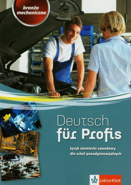 Deutsch fur Profis Branża mechaniczna Podręcznik z ćwiczeniami z płytą CD -  | okładka