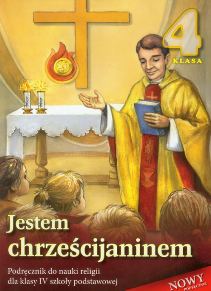 Jestem chrześcijaninem 4 Religia Podręcznik Szkoła podstawowa -  | okładka