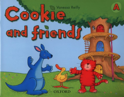 Cookie and Friends A Class Book - Reilly Vanessa | okładka