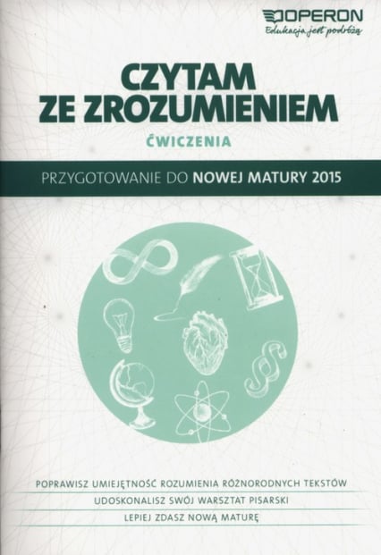 Czytam ze zrozumieniem Ćwiczenia Przygotowanie do nowej matury 2015 - Adryajnek Anna, Korolczuk Katarzyna | okładka