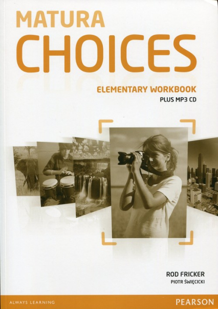 Matura Choices Elementary Workbook + CD mp3 - Fricker Rod, Święcicki Piotr | okładka