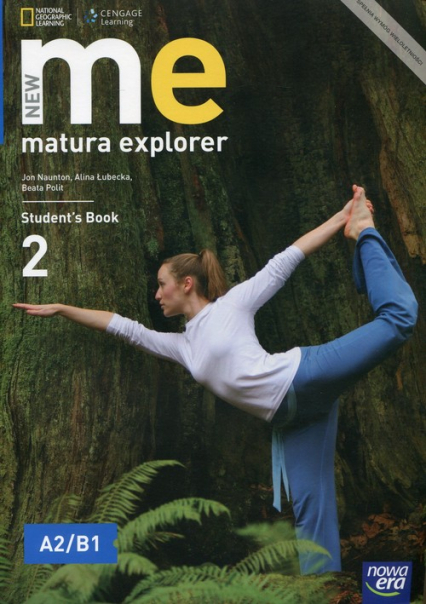 New Matura Explorer 2 Student's Book Szkoła ponadgimnazjalna Poziom A2/B1 - Naunton Jon | okładka