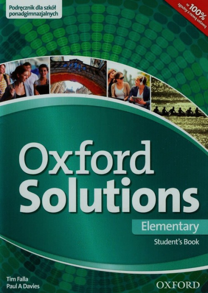 Oxford Solutions Elementary Podręcznik Szkoła ponadgimnazjalna - Falla Tim | okładka