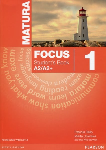 Matura Focus 1 Students Book + CD Podręcznik wieloletni A2/A2+ - Kay Sue, Jones Vaughan, Braysh | okładka