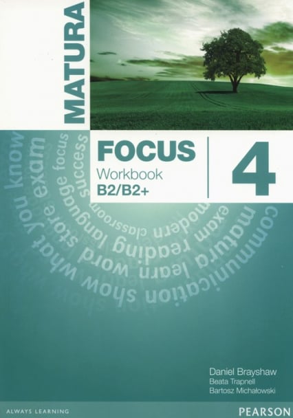 Matura Focus 4  Workbook wieloletni Szkoły ponadgimnazjalne - Brayshaw Daniel, Trapnell Beata, Michałowski Bartosz | okładka