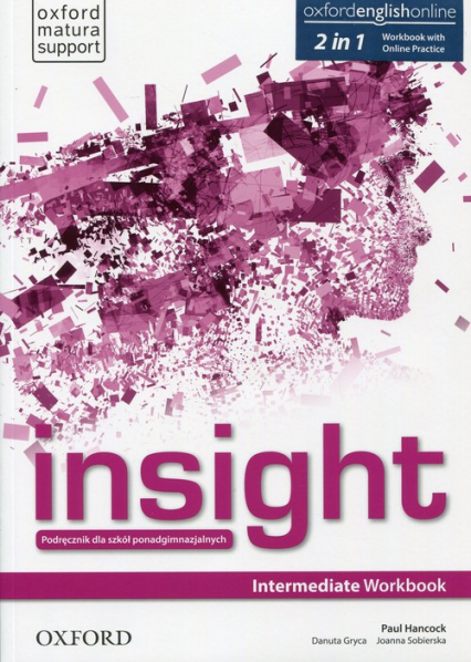 Insight Intermediate Workbook with Online Practice Szkoła ponadgimnazjalna - Fiona Beddall, Wildman Jayne | okładka