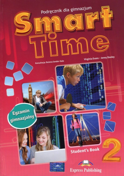 Smart Time 2 Podręcznik +ieBook Egzamin gimnazjalny Gimnazjum - Dooley Jenny, Evans Virginia | okładka