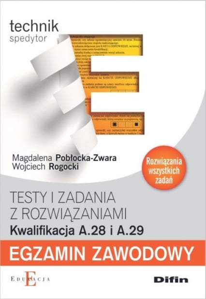 Egzamin zawodowy Testy i zadania z rozwiązaniami A.28 i A.29 - Pobłocka-Zwara Magdalena, Rogocki Wojciech | okładka