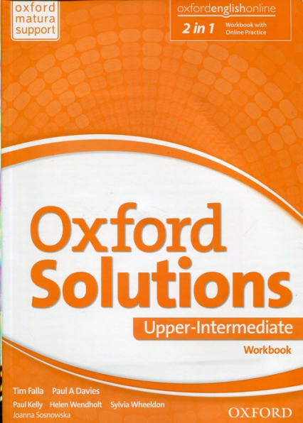 Oxford Solutions Upper Intermediate Ćwiczenia - Falla Tim, Paul Davies, Sosnowska Joanna | okładka