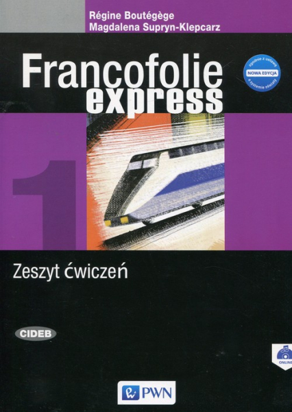 Francofolie express 1 Zeszyt ćwiczeń - Boutegege Regine, Supryn-Klepcarz Magdalena | okładka
