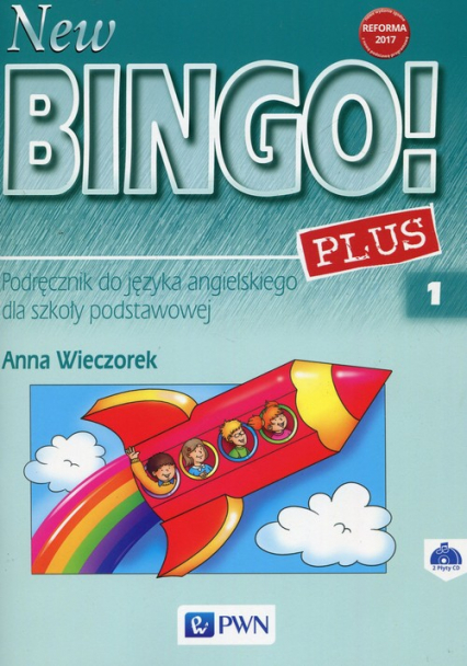 New Bingo! 1 Plus Podręcznik + 2CD Szkoła podstawowa - Anna Wieczorek | okładka
