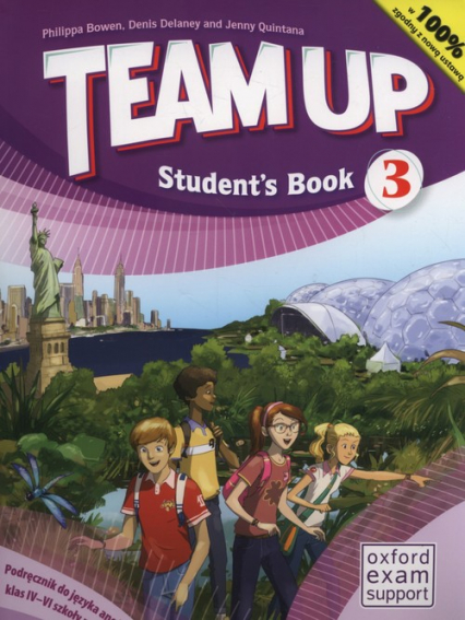 Team Up 3 Podręcznik +CD Szkoła podstawowa - Bowen Philippa, Delaney Denis, Quintana Jenny | okładka