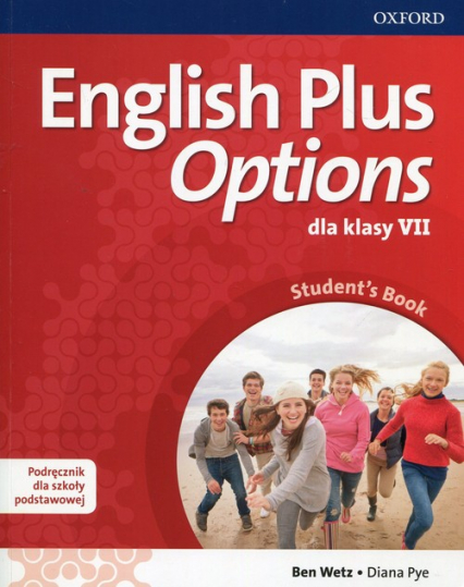 English Plus Options 7 Podręcznik z płytą CD Szkoła podstawowa - Pye Diana, Wetz Ben | okładka
