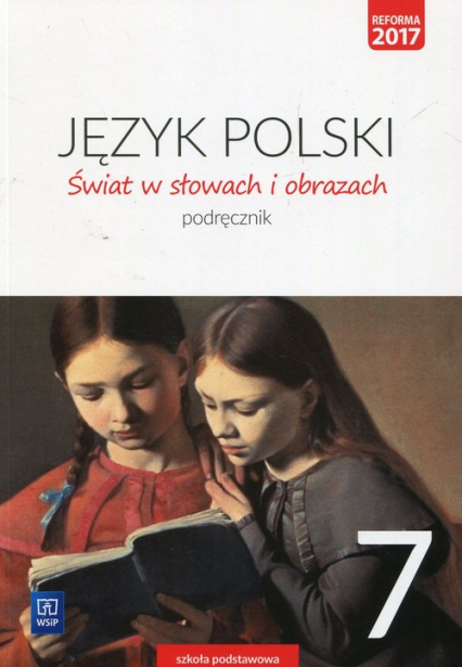 Świat w słowach i obrazach 7 Podręcznik Szkoła podstawowa - Witold Bobiński | okładka